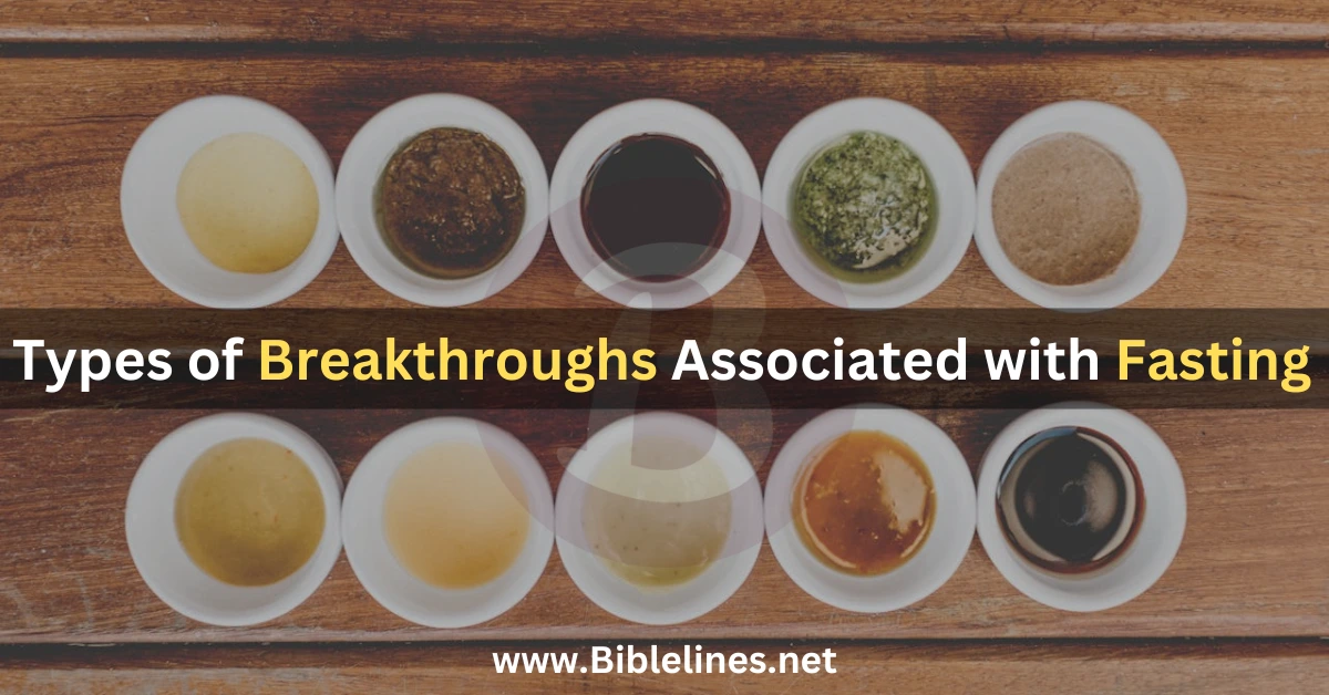 Types of Breakthroughs Associated with Fasting